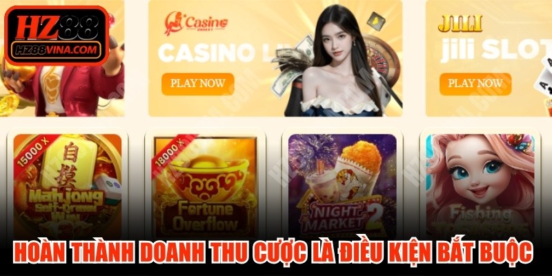 Hoàn thành doanh thu cược là điều kiện bắt buộc để tham gia khuyến mãi