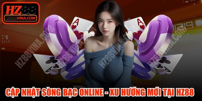 Cập nhật sòng bạc online