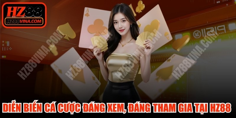 Diễn Biến Cá Cược Đáng Xem